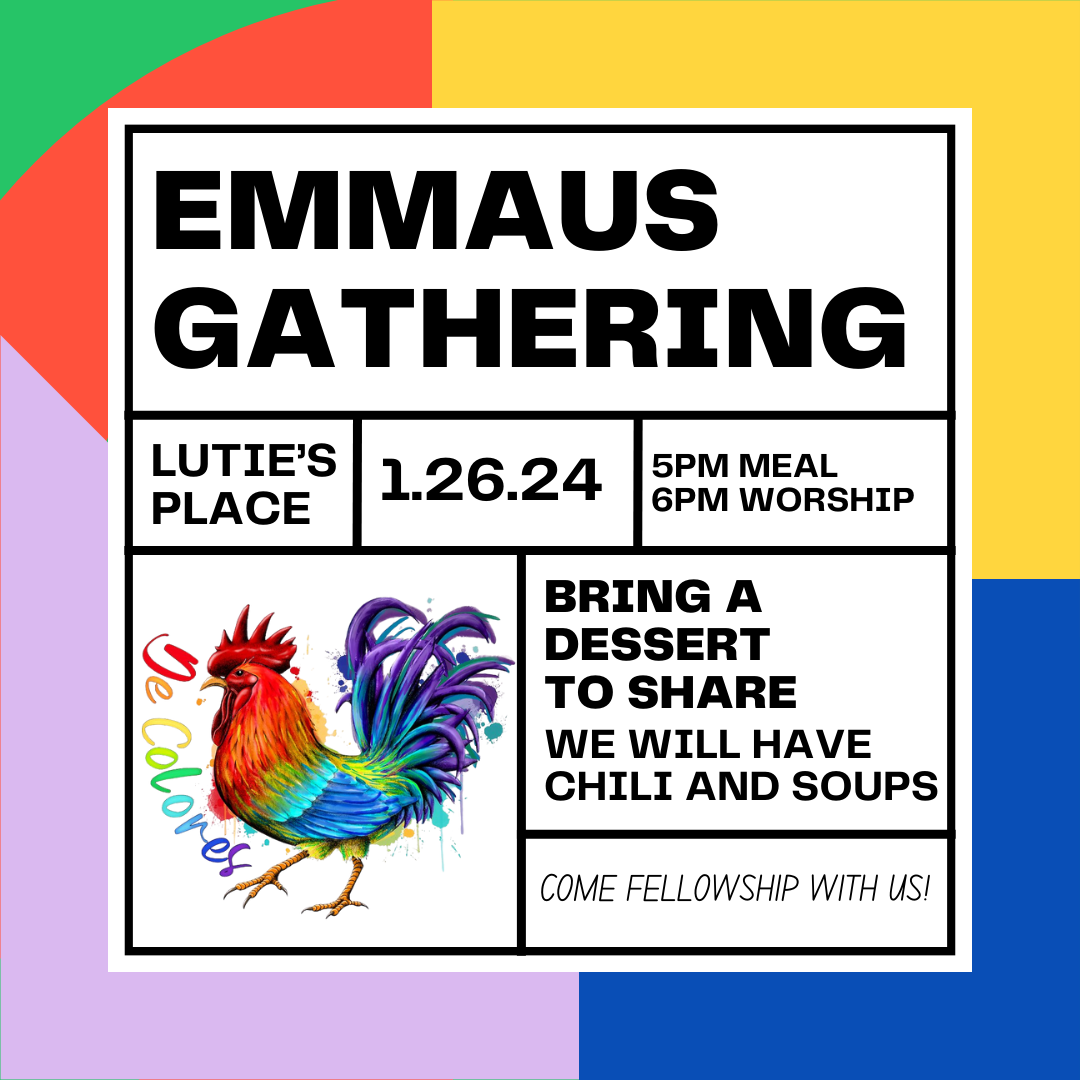 This Sunday Evening (1/26) join The Emmaus community for food, fellowship, and worship beginning at 5pm here at Lutie’s Place!