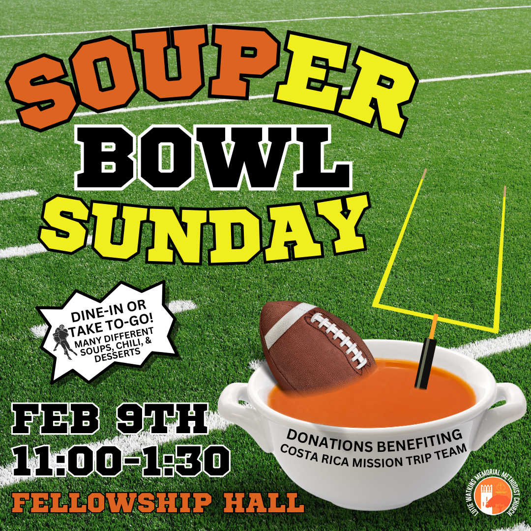 “SOUPER” Bowl Sunday!